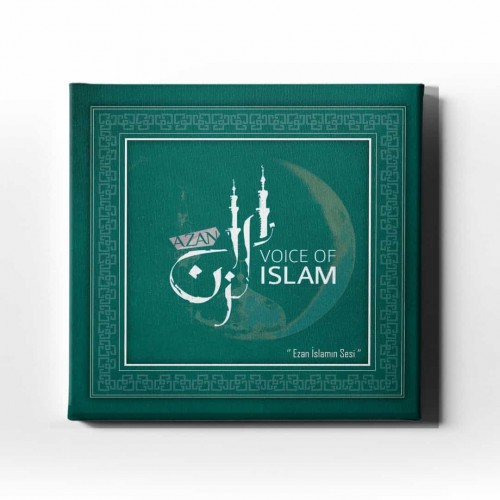 Ezan İslamın Sesi  Hat Tablo