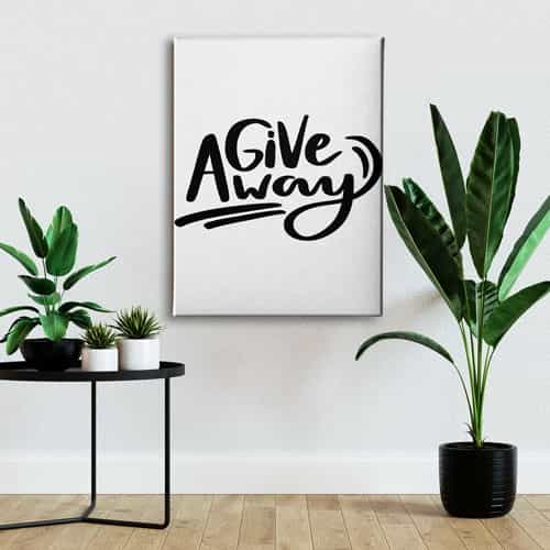 Give Away Canvas Tablo 