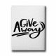Give Away Canvas Tablo  Give Away Canvas Tablo