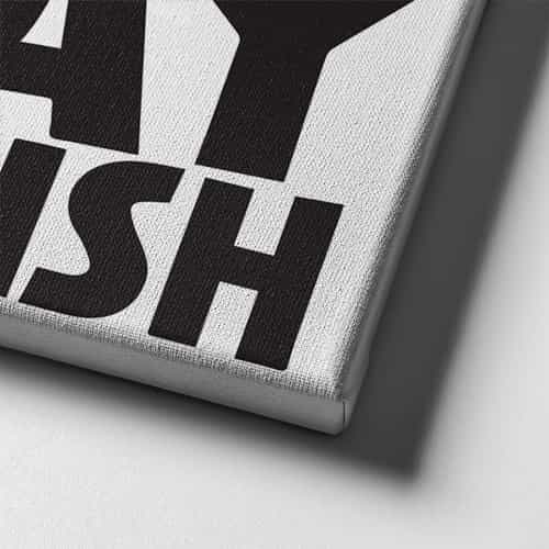 Stay Hungry Stay Foolısh Canvas Tablo 