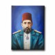 2.Abdülhamid Han Portesi Tablo 2.Abdülhamid Han Portesi Tablo